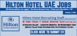 Hilton Hotel Jobs In Dubai UAE