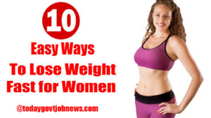 10 Easy Ways to Lose Weight Fast for Women