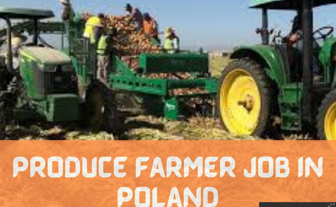 FARM WORKER JOBS IN POLAND 2022