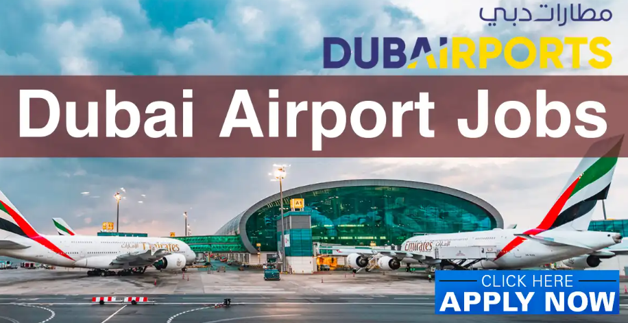 AIRPORT JOBS IN DUBAI 2023