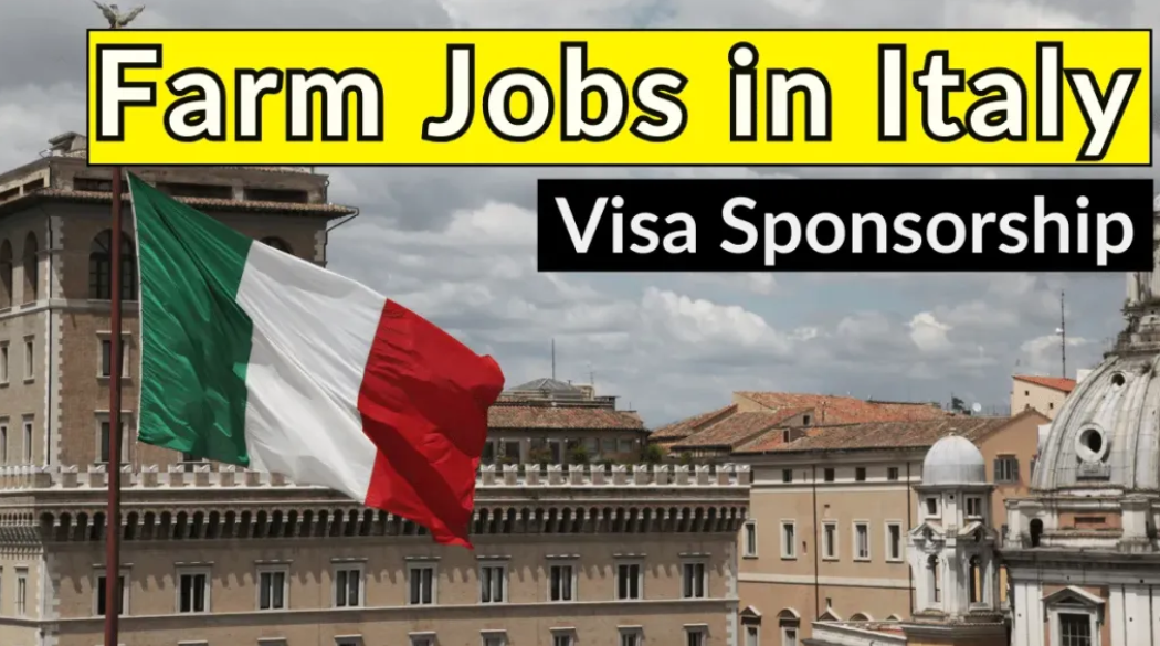 Farm Worker Jobs Hiring In Italy 2023/24